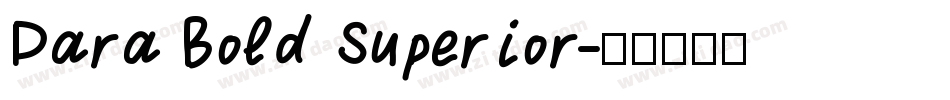 Para Bold Superior字体转换
